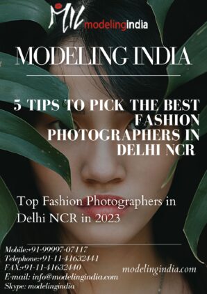 Best Fashion Photographers in Delhi NCR